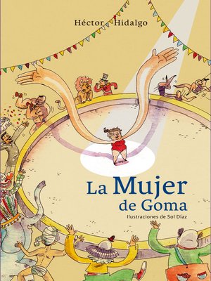 cover image of La mujer de goma